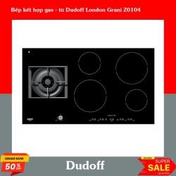 Bếp kết hợp gas - từ Dudoff London Grani Z0104