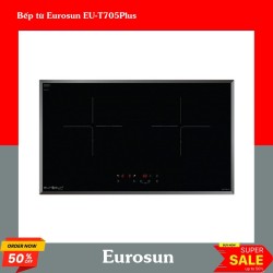Bếp từ Eurosun EU-T705Plus