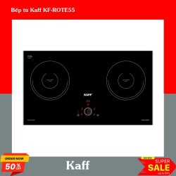 Bếp từ Kaff KF-ROTE55