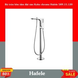 Bộ trộn bồn tắm đặt sàn Kobe chrome Hafele 589.15.120