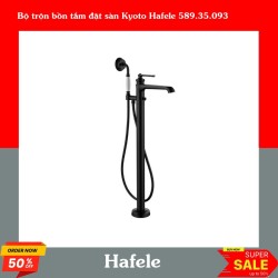 Bộ trộn bồn tắm đặt sàn Kyoto Hafele 589.35.093