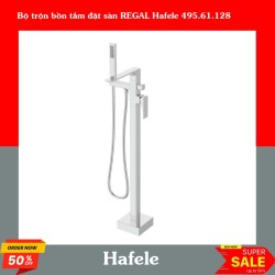 Bộ trộn bồn tắm đặt sàn REGAL Hafele 495.61.128