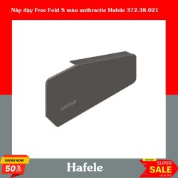 Nắp đậy Free Fold S màu anthracite Hafele 372.38.021