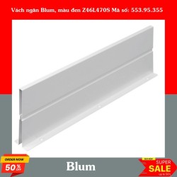 Vách ngăn Blum, màu đen Z46L470S Mã số: 553.95.355