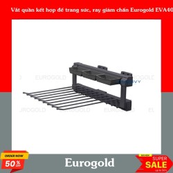 Vắt quần kết hợp để trang sức, ray giảm chấn Eurogold EVA400B