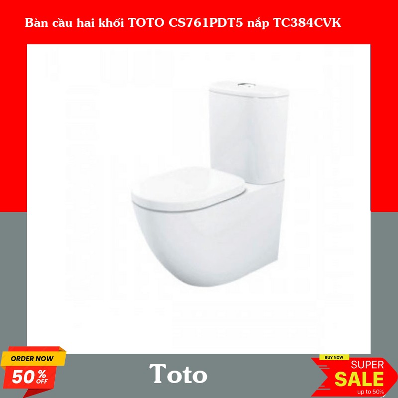 Bàn cầu hai khối TOTO CS761PDT5 nắp TC384CVK