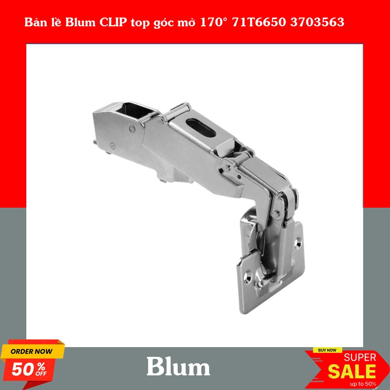 Bản lề Blum CLIP top góc mở 170° 71T6650 3703563