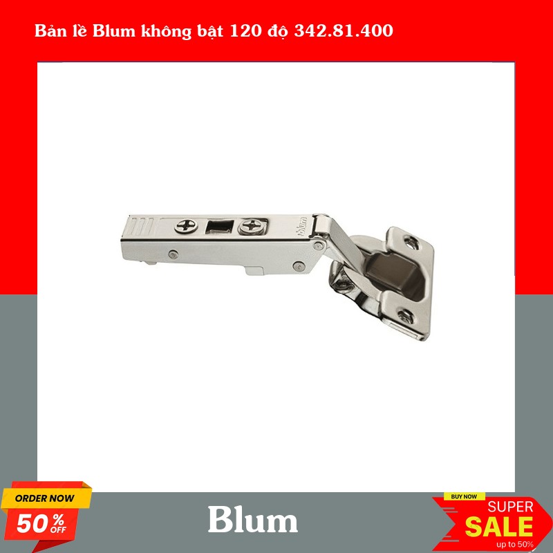 Bản lề Blum không bật 120 độ 342.81.400