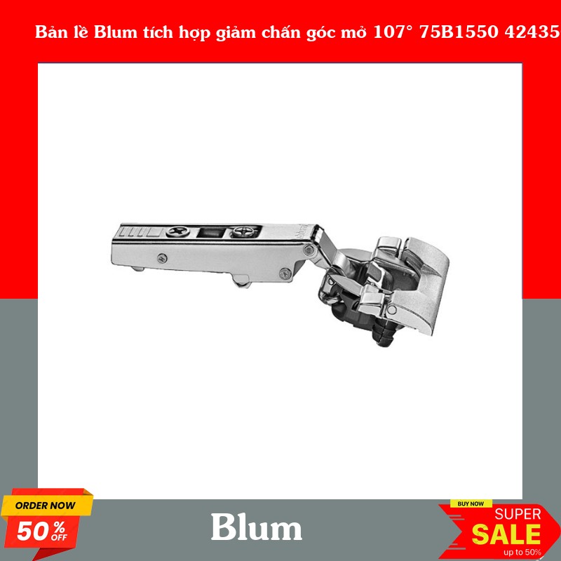 Bản lề Blum tích hợp giảm chấn góc mở 107° 75B1550 4243508