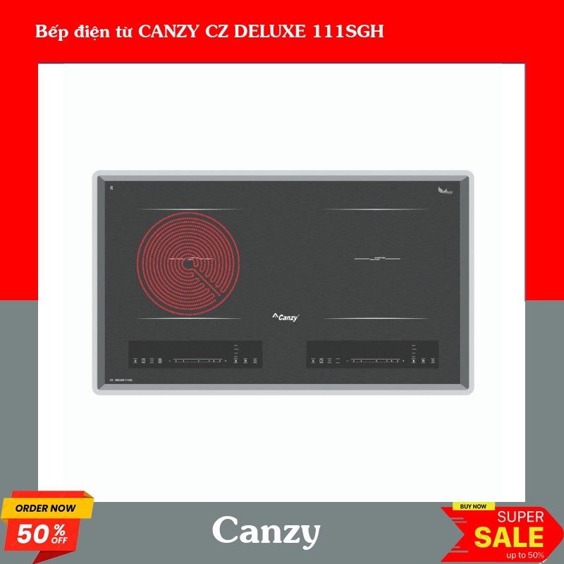 Bếp điện từ CANZY CZ DELUXE 111SGH
