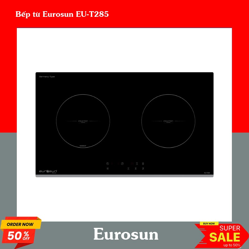 Bếp từ Eurosun EU-T285