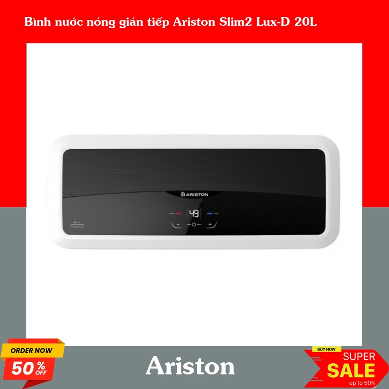 Bình nước nóng gián tiếp Ariston Slim2 Lux-D 20L