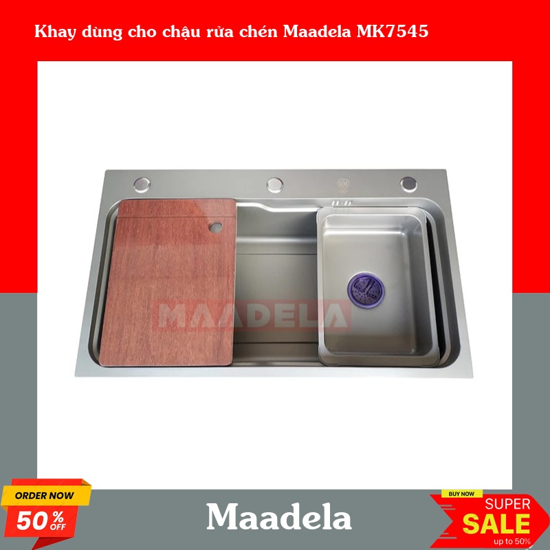 Khay dùng cho chậu rửa chén Maadela MK7545