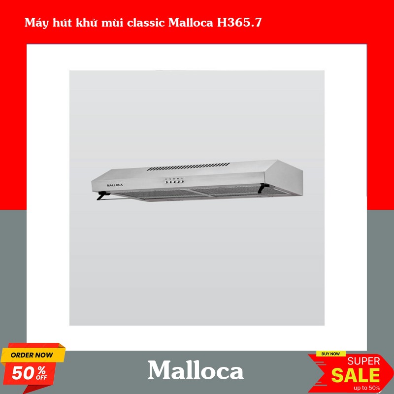 Máy hút khử mùi classic Malloca H365.7