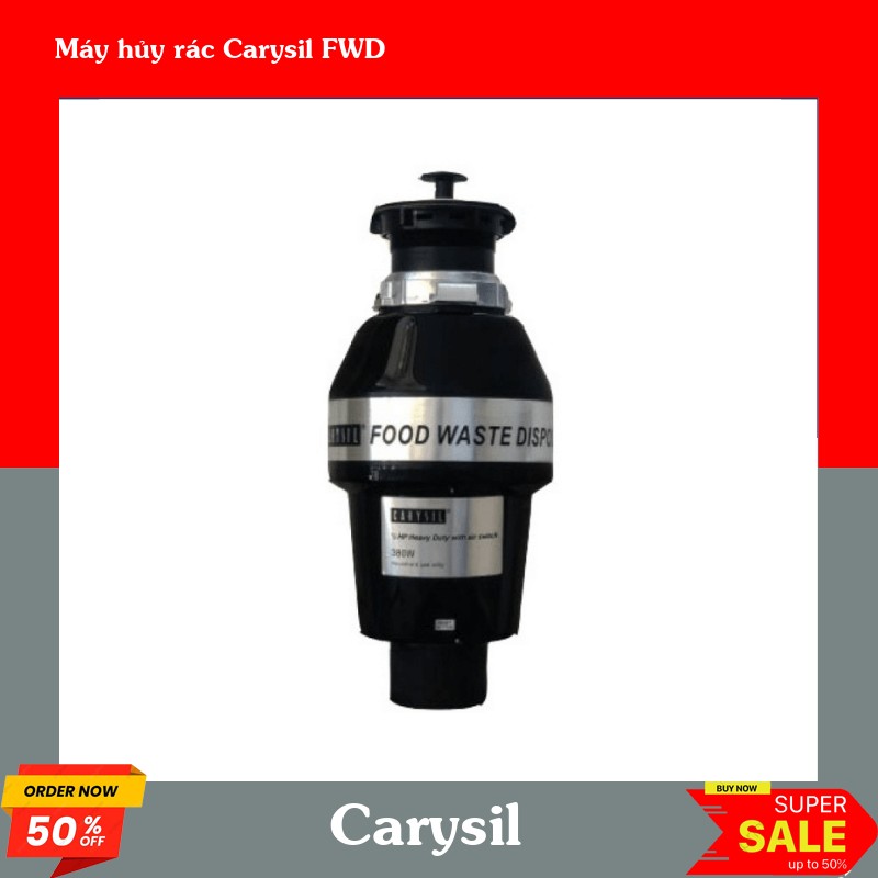 Máy hủy rác Carysil FWD