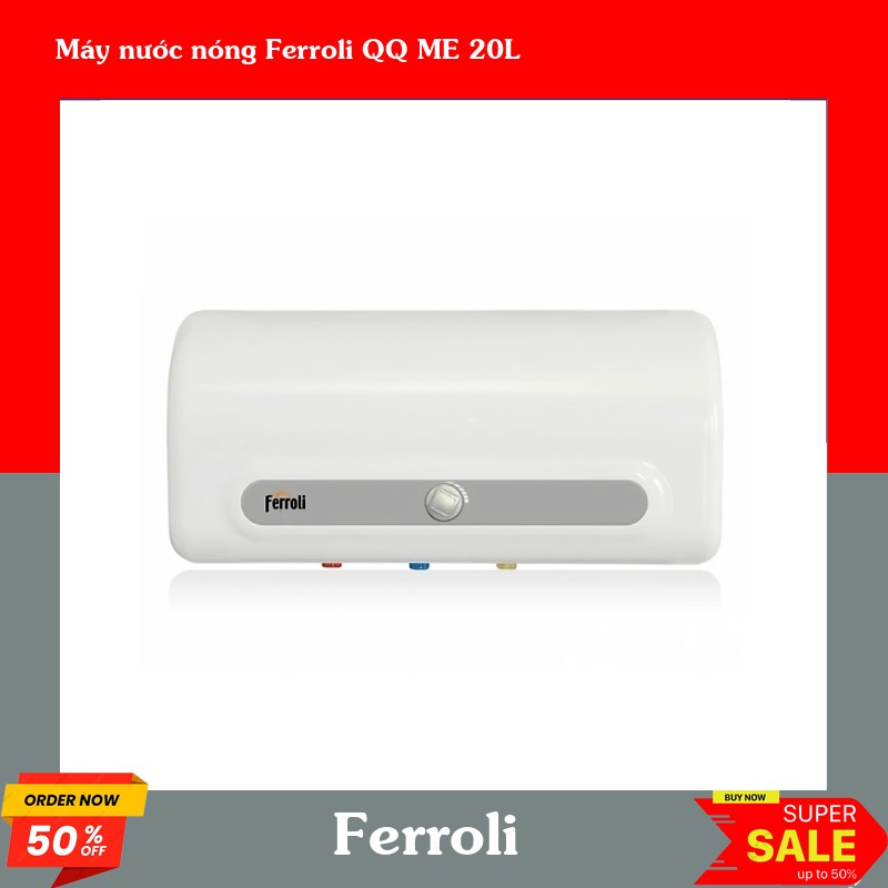 Máy nước nóng Ferroli QQ ME 20L