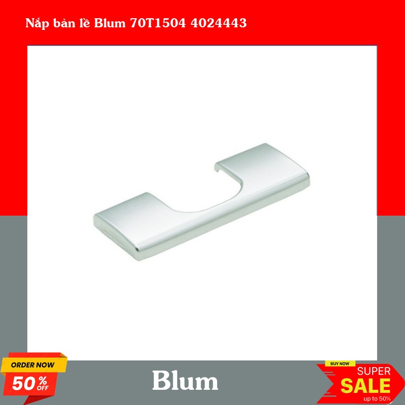 Nắp bản lề Blum 70T1504 4024443