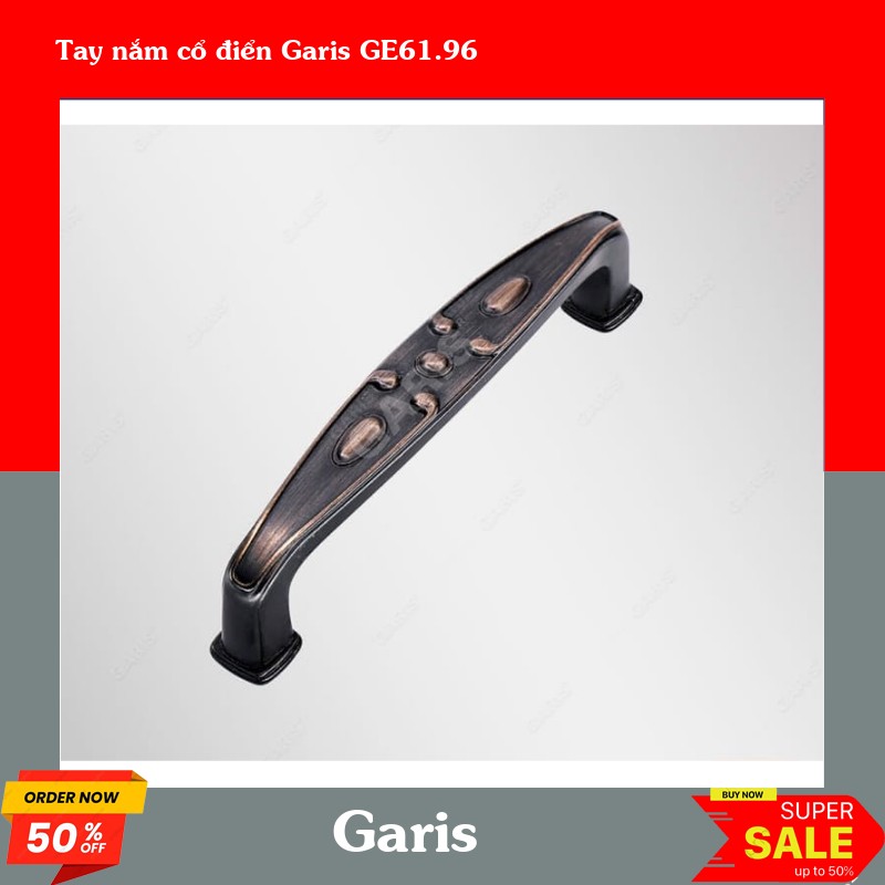 Tay nắm cổ điển Garis GE61.96