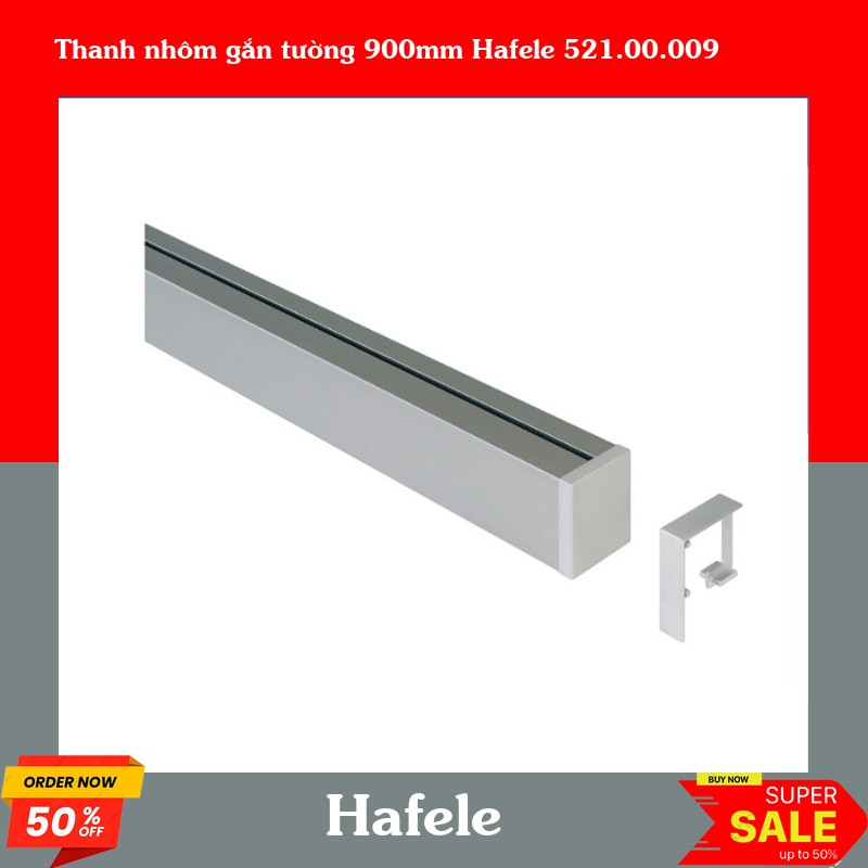 Thanh nhôm gắn tường 900mm Hafele 521.00.009